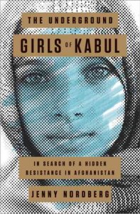Girls of Kabul Jenny Nordberg Cicero Magazine